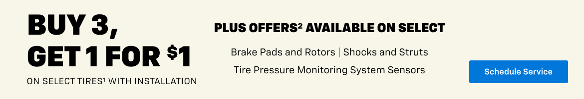 Buy 3, Get 1 for $1 on select tires with installation.